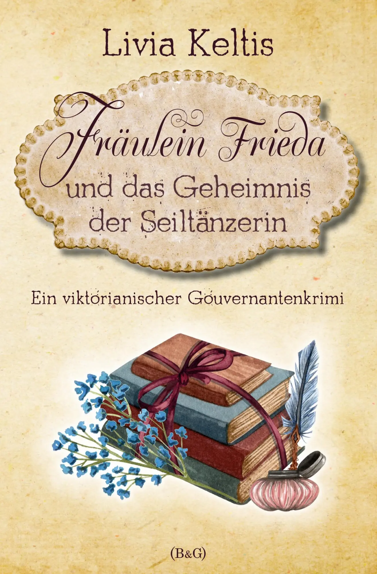 Cover: 9783759221988 | Fräulein Frieda und das Geheimnis der Seiltänzerin. Ein...