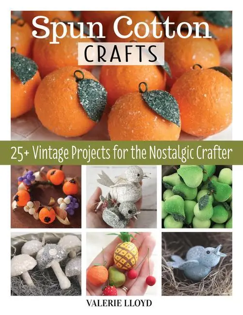 Cover: 9781497102088 | Spun Cotton Crafts | 25 Vintage Projects for the Nostalgic Crafter