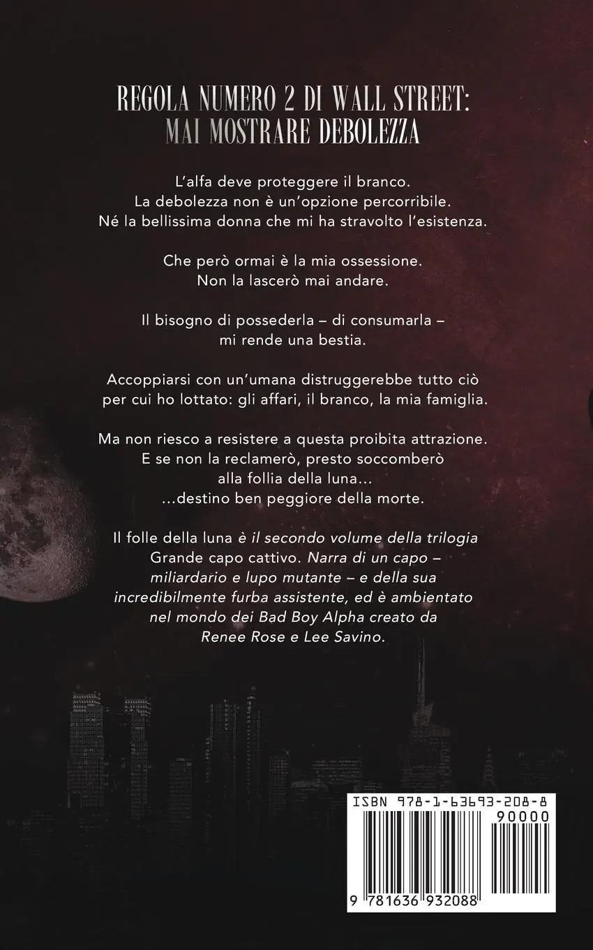 Rückseite: 9781636932088 | Grande capo cattivo - Il folle della luna | Renee Rose (u. a.) | Buch
