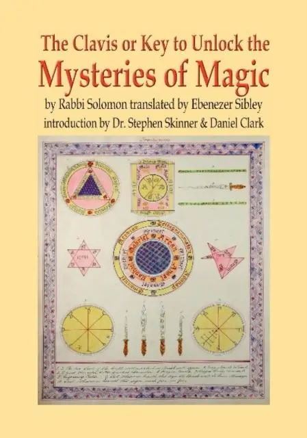 Cover: 9781912212088 | Clavis or Key to Unlock the MYSTERIES OF MAGIC | Daniel Clark (u. a.)