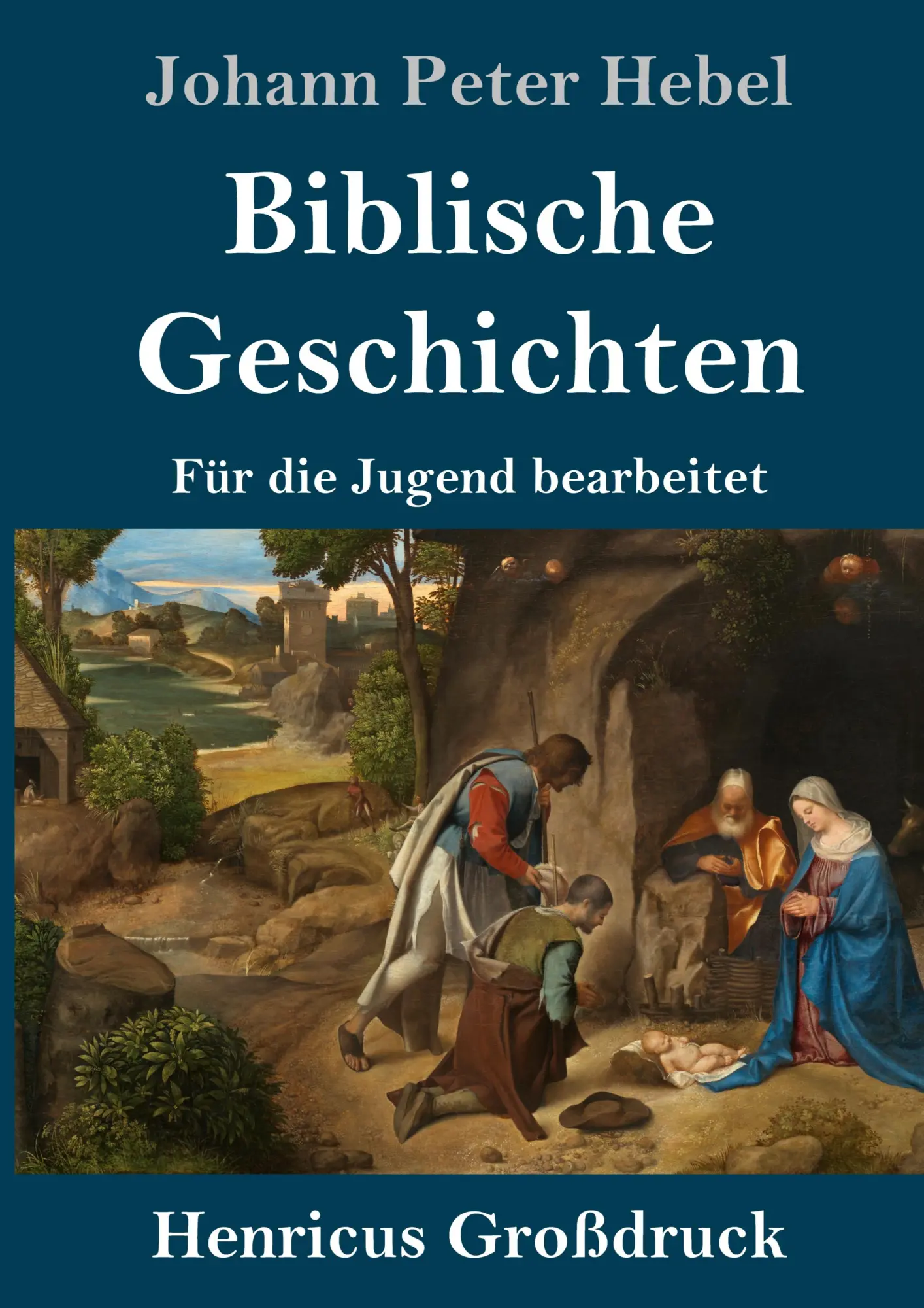 Cover: 9783847842088 | Biblische Geschichten (Großdruck) | Für die Jugend bearbeitet | Hebel