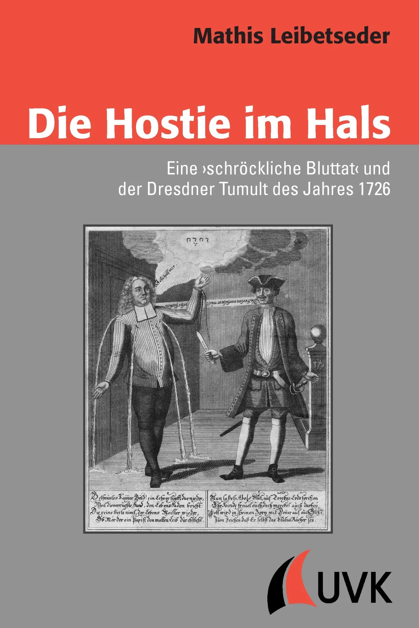 Cover: 9783867642088 | Die Hostie im Hals | Mathis Leibetseder | Taschenbuch | 200 S. | 2015