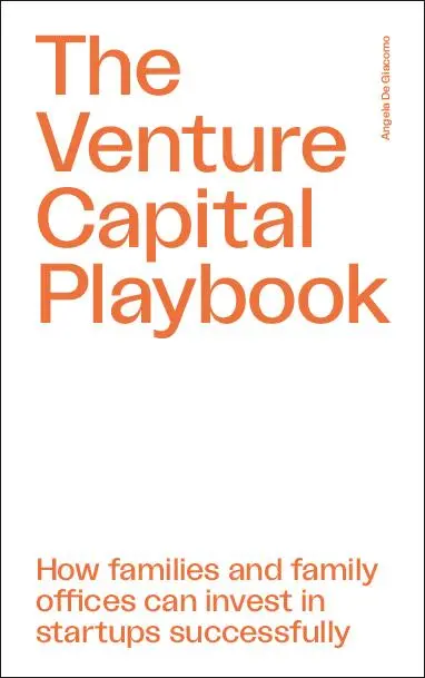 Cover: 9783962512088 | The Venture Capital Playbook | Angela de Giacomo | Taschenbuch | 2024