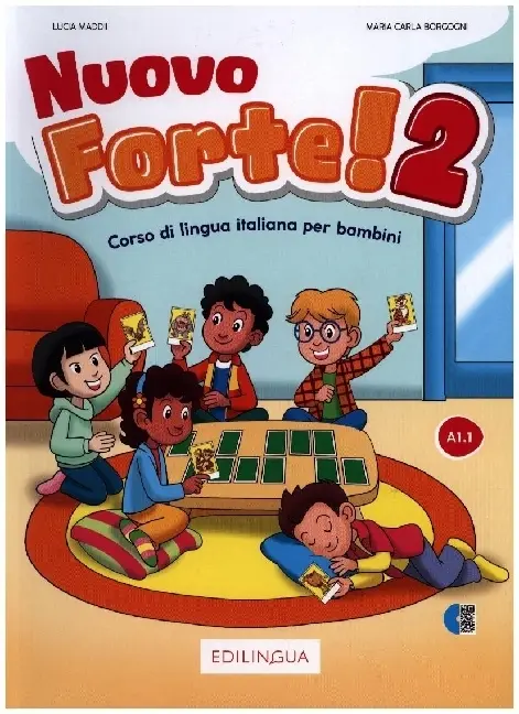 Cover: 9791259802088 | Nuovo Forte! 2 - Libro dello studente ed esercizi | Maddii (u. a.)