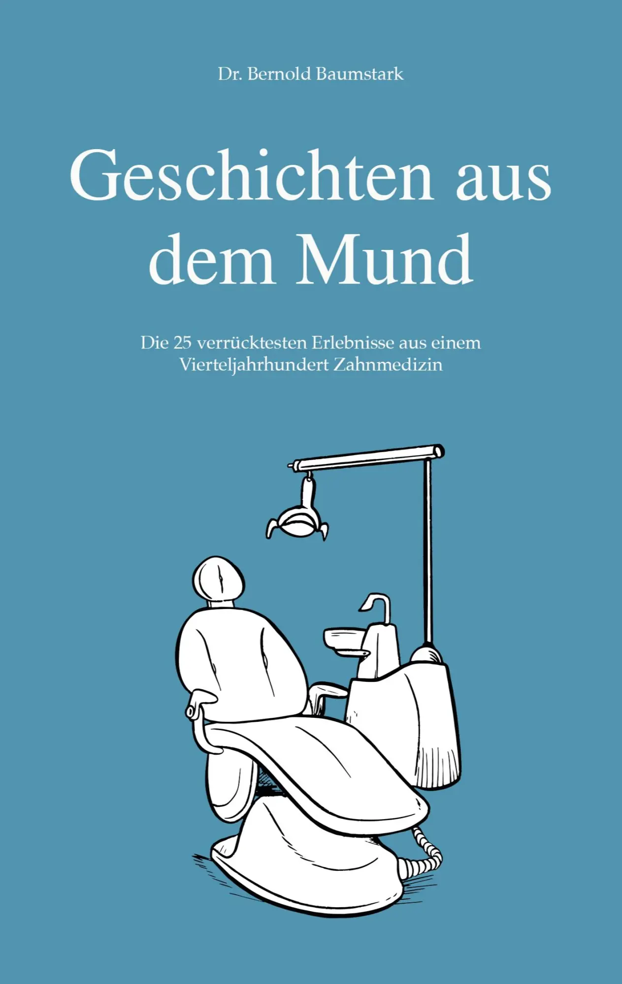 Cover: 9783753472188 | Geschichten aus dem Mund | Bernold Baumstark | Taschenbuch | Paperback