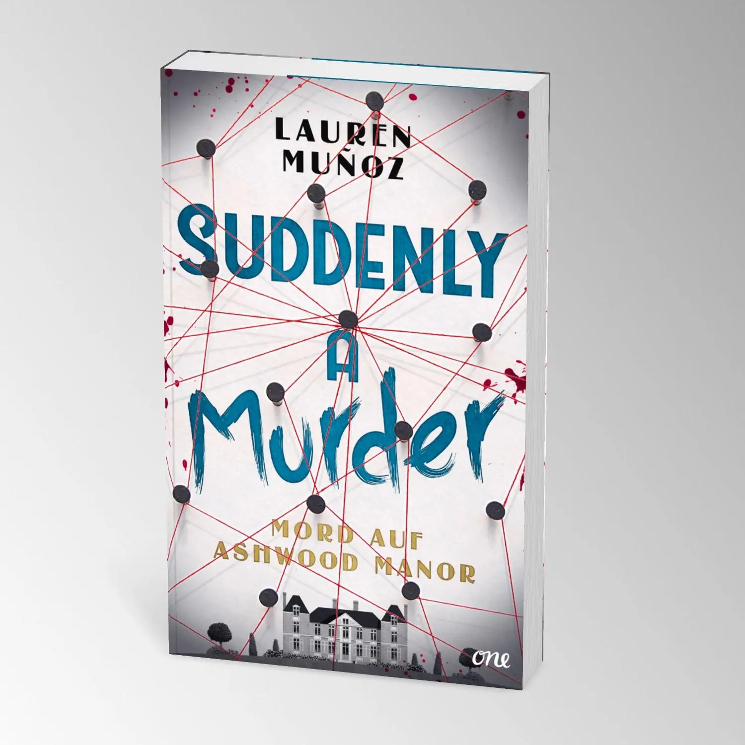 Bild: 9783846602188 | Suddenly a Murder - Mord auf Ashwood Manor | Lauren Muñoz | Buch | ONE