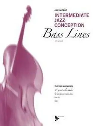 Cover: 9783892212188 | Intermediate Jazz Conception Bass Lines, Bass, w. Audio-CD | Snidero