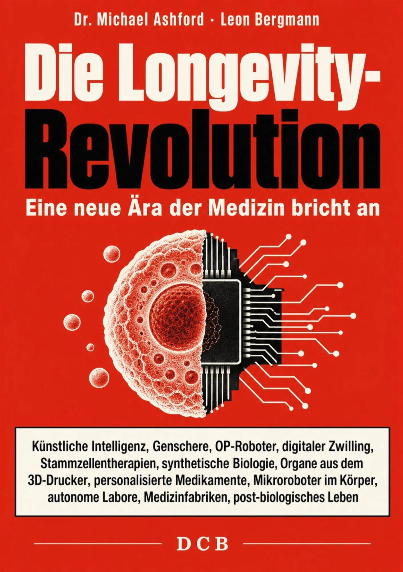 Cover: 9783986742188 | Die Longevity-Revolution | Eine neue Ära der Medizin bricht an | Buch