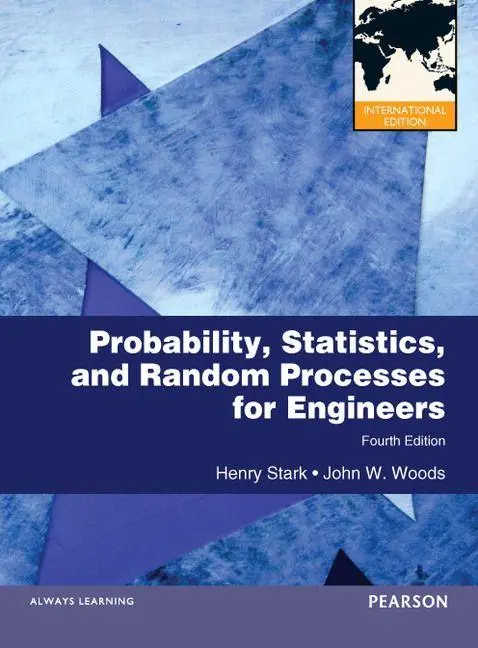 Pearson International Probability And Random Processes With Applications To Signal Processing