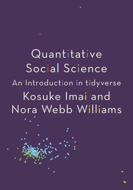 Cover: 9780691222288 | Quantitative Social Science | An Introduction in Tidyverse | Buch