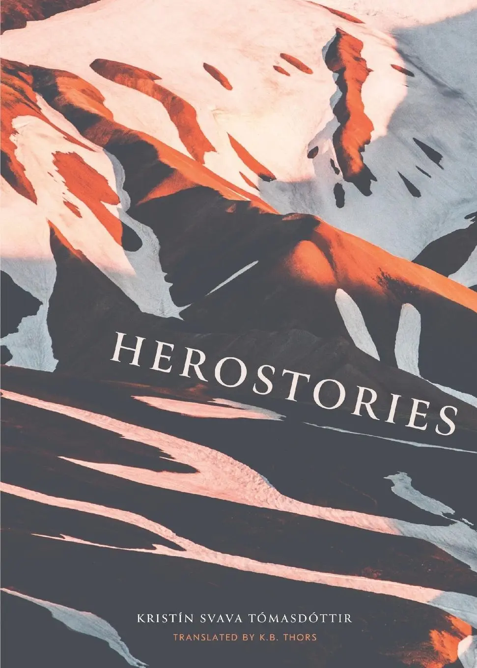 Cover: 9781646052288 | Herostories | Kristn Svava Tomasdottr | Taschenbuch | Englisch | 2023