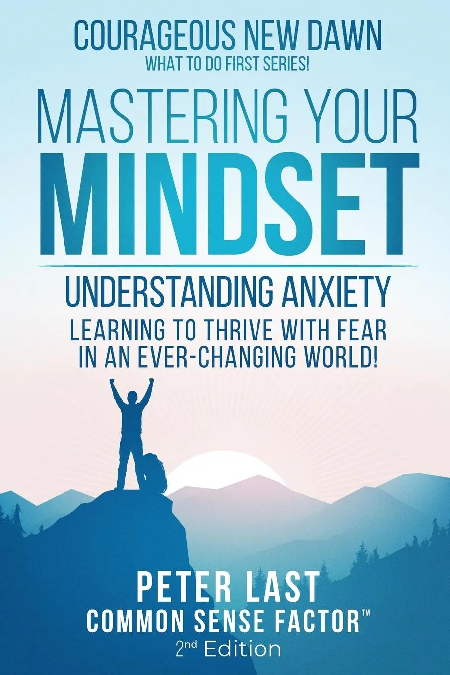 Cover: 9781738122288 | Courageous New Dawn Mastering Your Mindset Understanding Anxiety -...