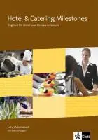 Cover: 9783128082288 | Hotel &amp; Catering Milestones. Lehr- und Arbeitsbuch mit KMK-Prüfungen