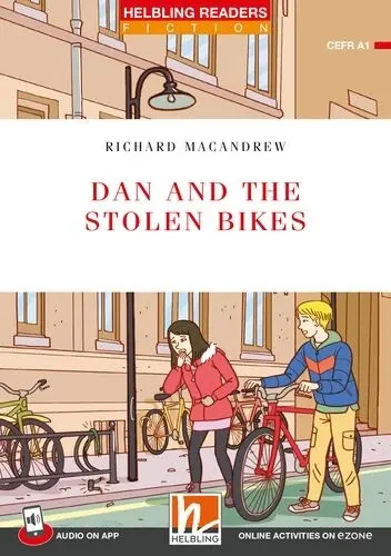 Cover: 9783711402288 | Dan and the Stolen Bikes | Helbling Readers Fiction, Level 1 (A1)