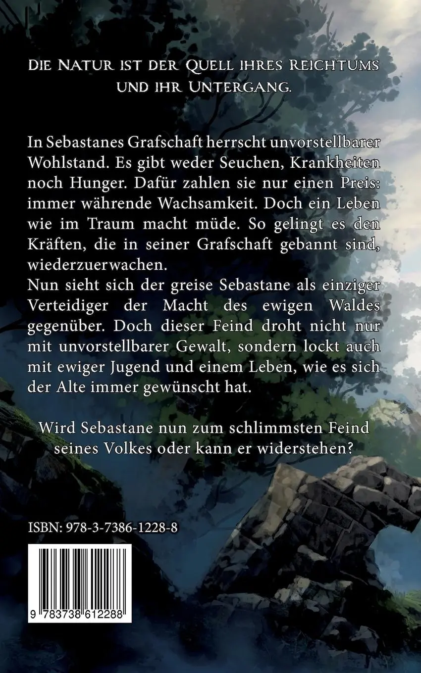 Rückseite: 9783738612288 | Die Rückkehr des Waldes | (Weltenwurzel-Saga Band I) | Lucian Caligo