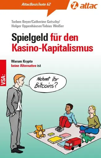 Cover: 9783964882288 | Spielgeld für den Kasinokapitalismus | Torben Beyer (u. a.) | Buch