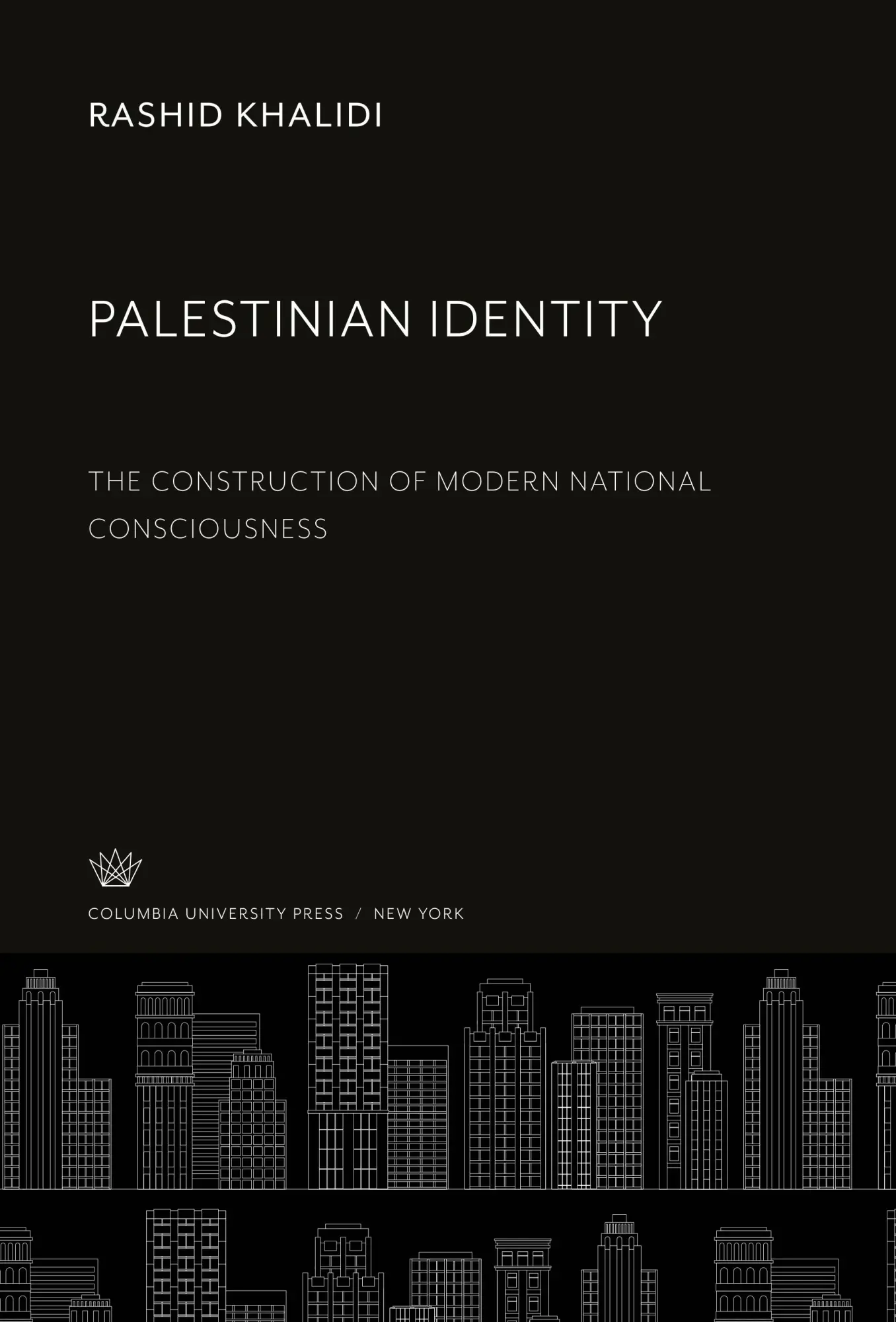 Cover: 9780231922388 | Palestinian Identity | Rashid Khalidi | Buch | Englisch | 2020