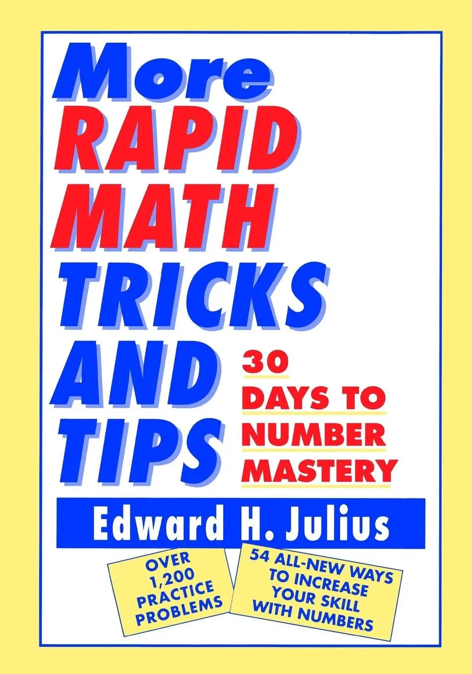 Cover: 9780471122388 | More Rapid Math: Tricks and Tips | 30 Days to Number Mastery | Julius