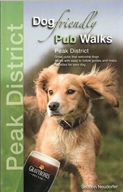 Cover: 9780993192388 | Dog Friendly Pub Walks - Peak District | Great pubs that welcome dogs