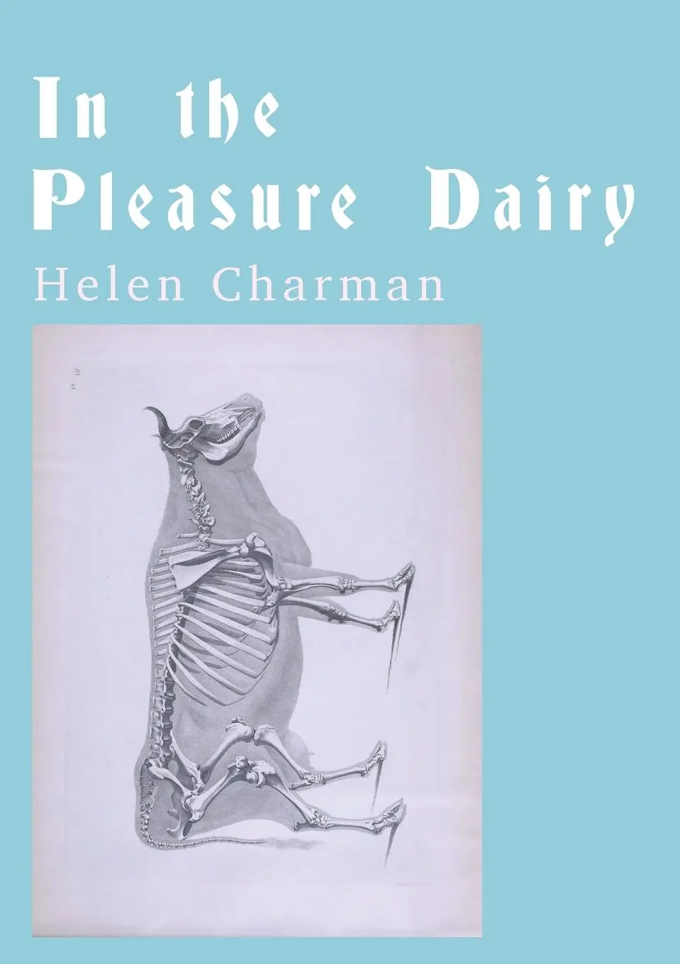Cover: 9781912802388 | In the Pleasure Dairy | Helen Charman | Taschenbuch | Englisch | 2020