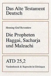 Cover: 9783525512388 | Die Propheten Haggai, Sacharja und Maleachi | Henning Graf Reventlow