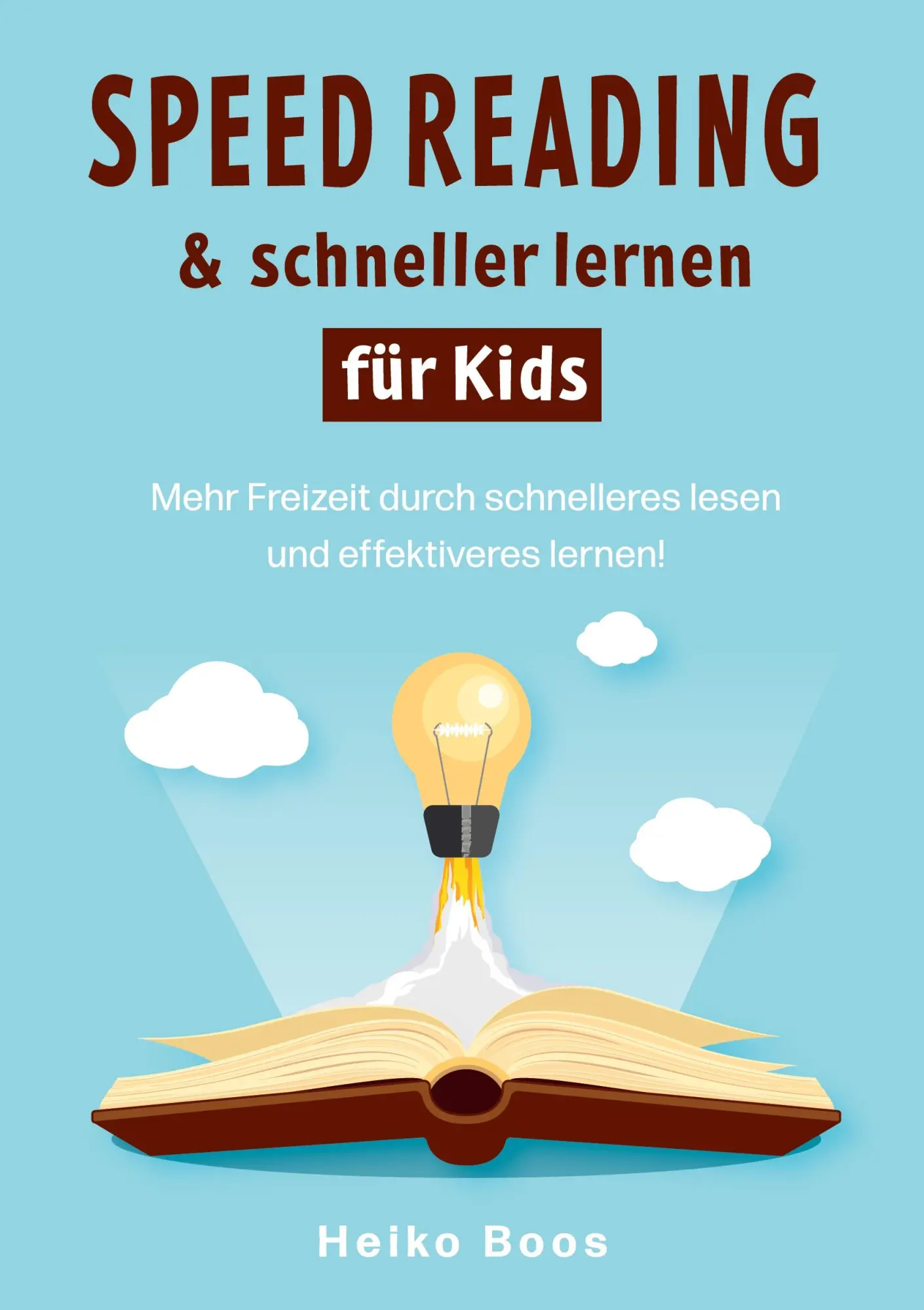 Cover: 9783754682388 | Speed Reading &amp; schneller lernen für Kids | Heiko Boos | Taschenbuch