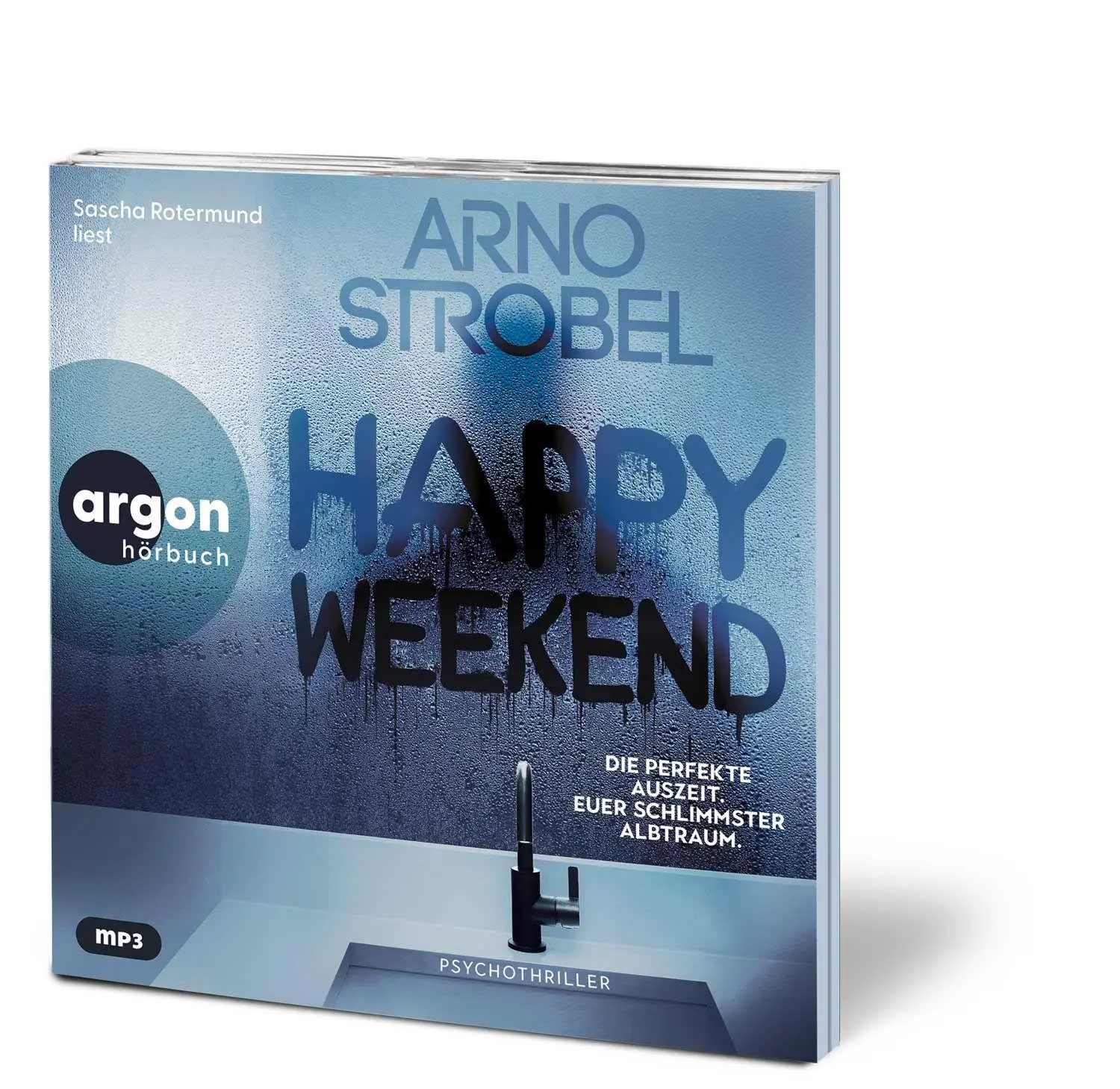 Bild: 9783839822388 | Happy Weekend - Die perfekte Auszeit. Euer schlimmster Albtraum. | MP3