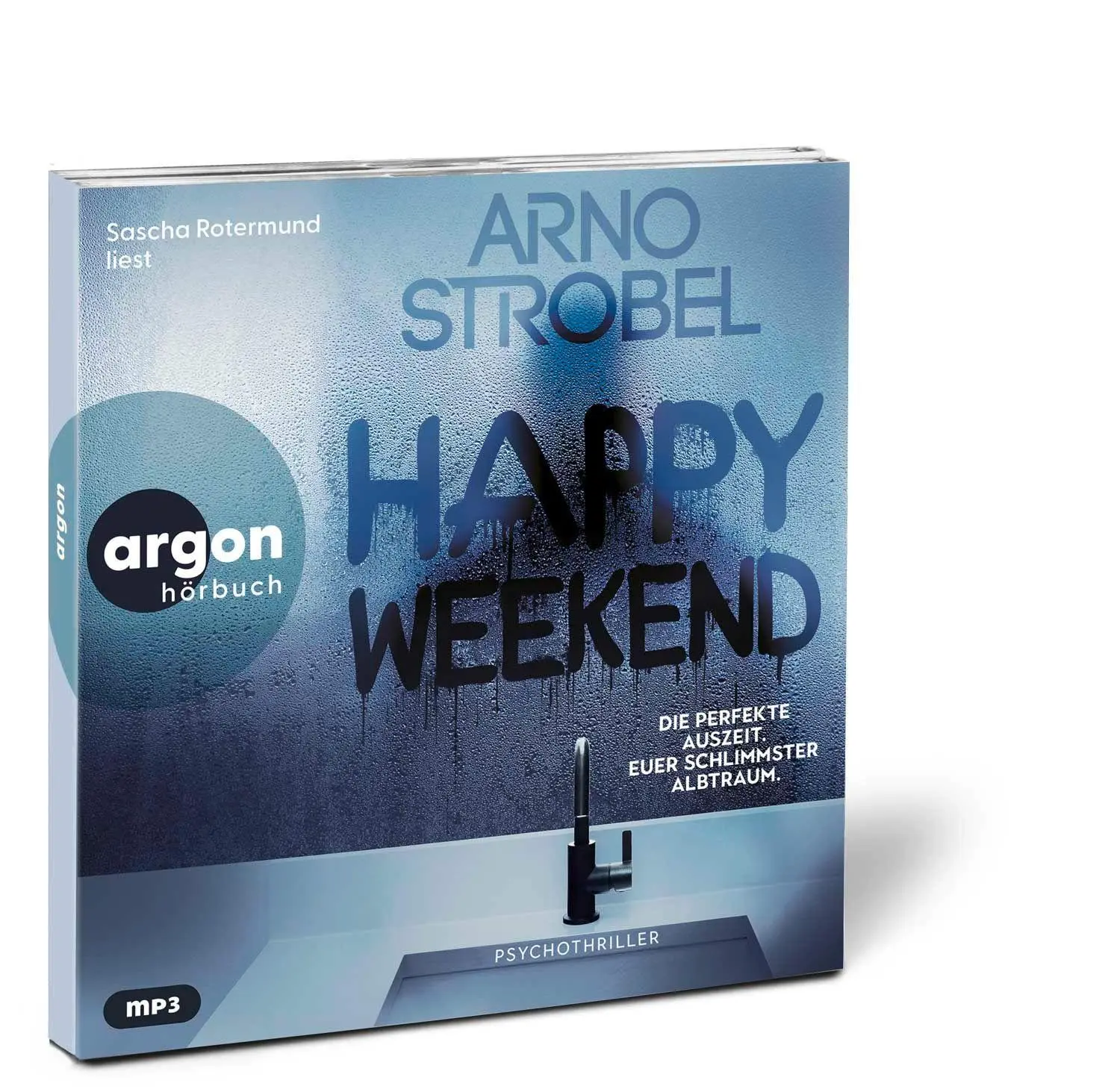 Bild: 9783839822388 | Happy Weekend - Die perfekte Auszeit. Euer schlimmster Albtraum. | MP3