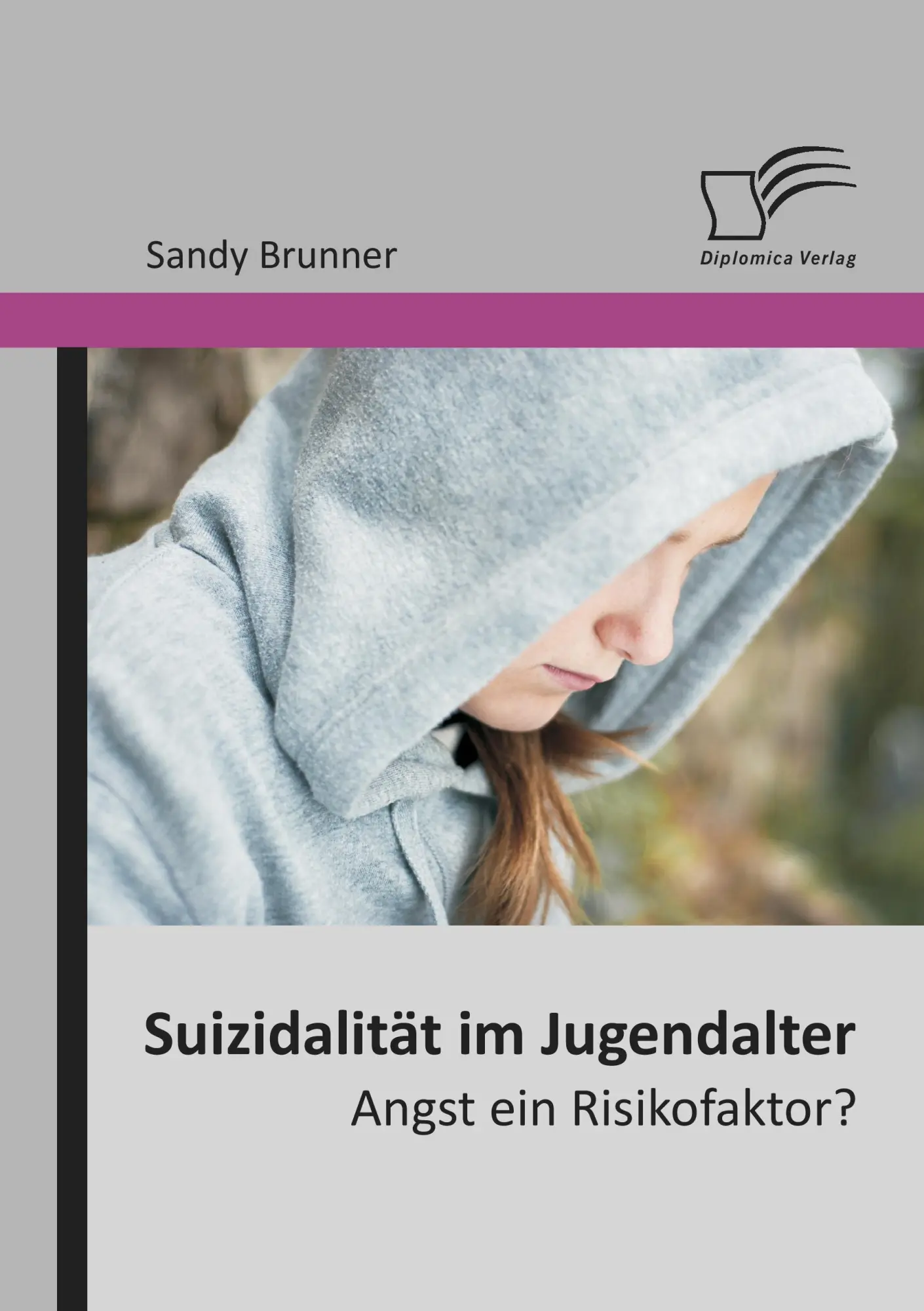 Cover: 9783842862388 | Suizidalität im Jugendalter: Angst ein Risikofaktor? | Sandy Brunner