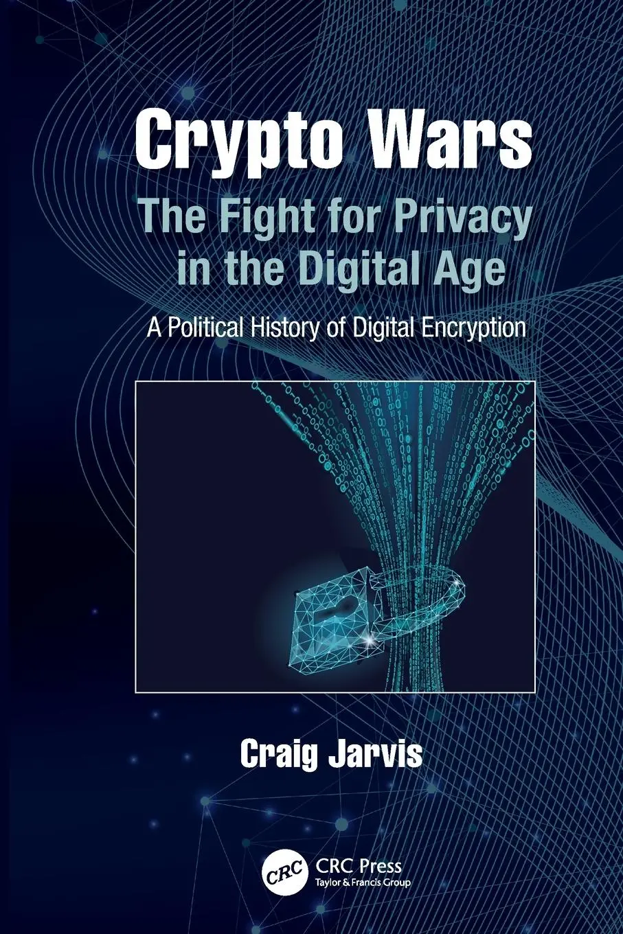 Cover: 9780367642488 | Crypto Wars | Craig Jarvis | Taschenbuch | Englisch | 2020 | CRC Press