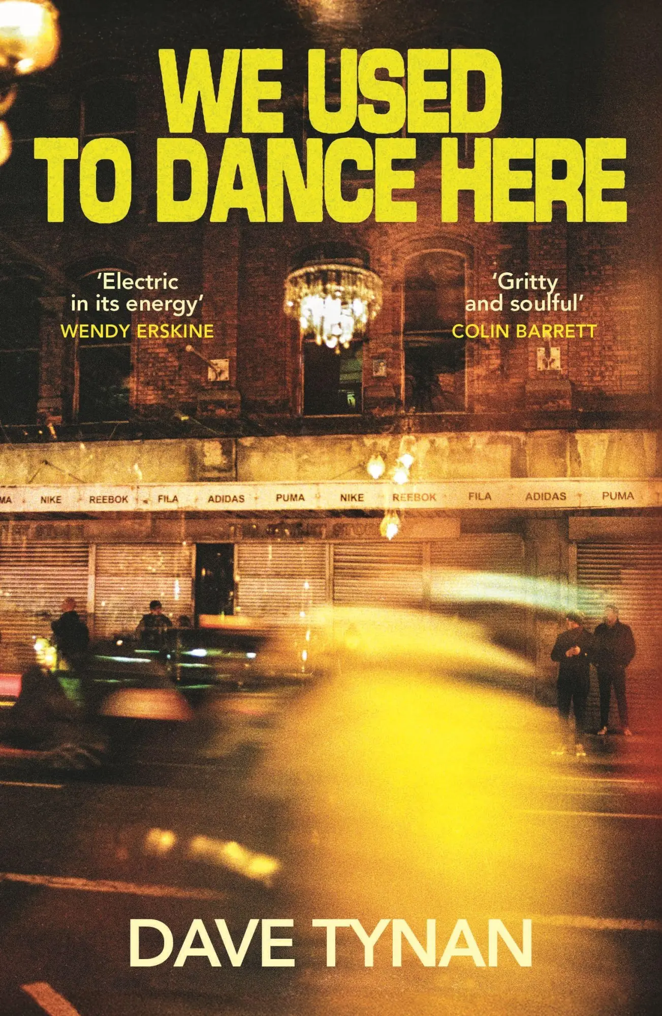 Cover: 9781803512488 | We Used to Dance Here | Dave Tynan | Taschenbuch | Englisch | 2026