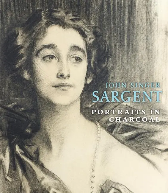 Cover: 9781911282488 | John Singer Sargent | Portraits in Charcoal | Richard Ormond | Buch