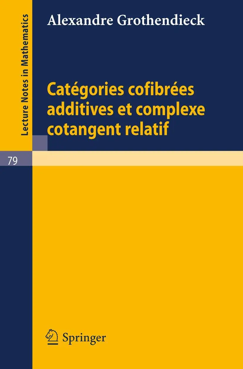 Cover: 9783540042488 | Categories Confibrees Additives et Complexe Cotangent Relatif | Buch