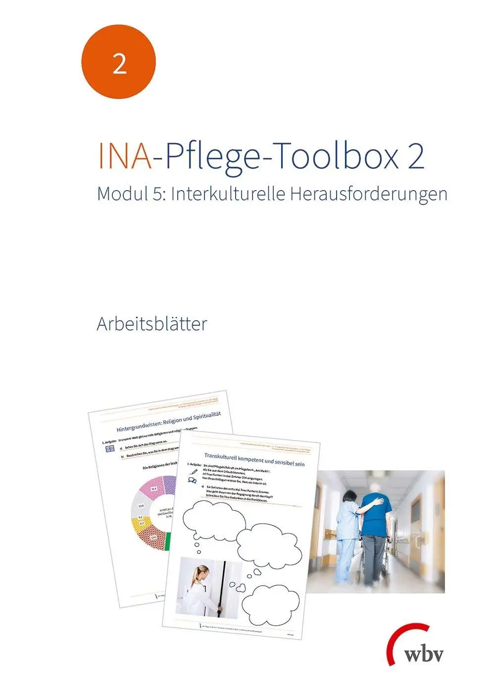 Cover: 9783763962488 | INA-Pflege-Toolbox 2 | Steffi Badel | Taschenbuch | wbv Publikation