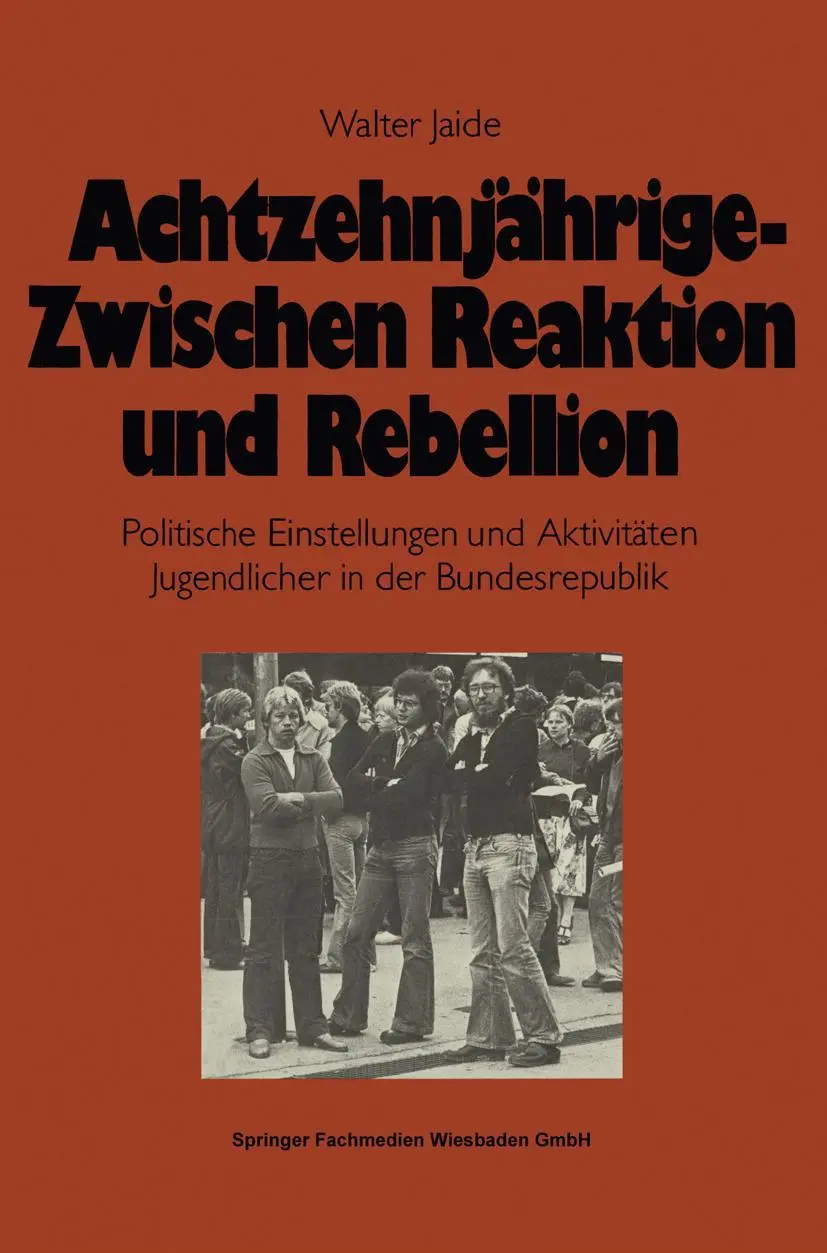 Cover: 9783810002488 | Achtzehnjährige - zwischen Reaktion und Rebellion | Walter Jaide