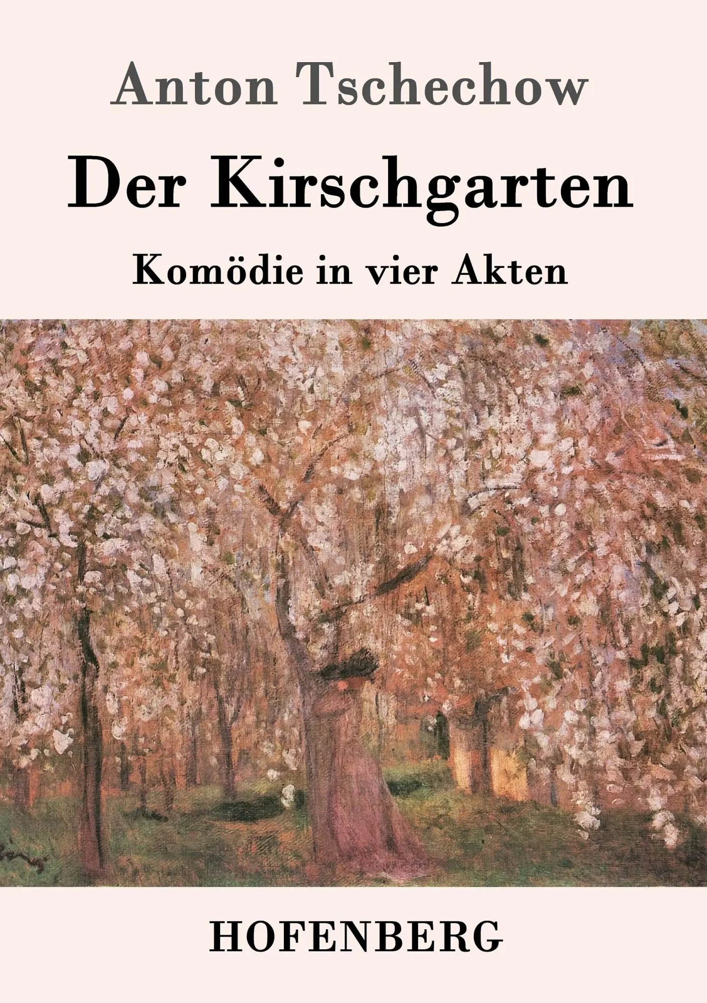 Cover: 9783843082488 | Der Kirschgarten | Komödie in vier Akten | Anton Tschechow | Buch