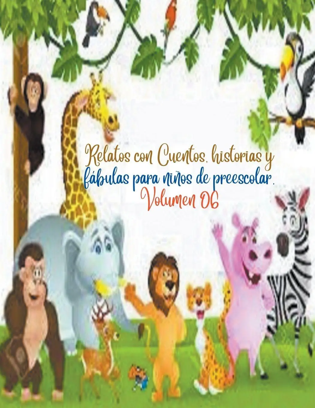 Cover: 9798224962488 | Relatos con Cuentos, historias y fábulas para niños de preescolar....