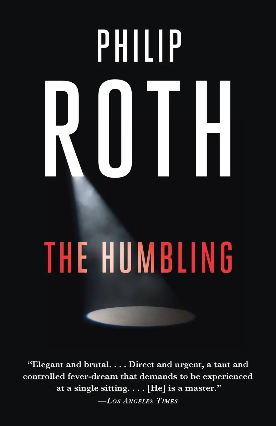 Cover: 9780307472588 | The Humbling | Philip Roth | Taschenbuch | Einband - flex.(Paperback)