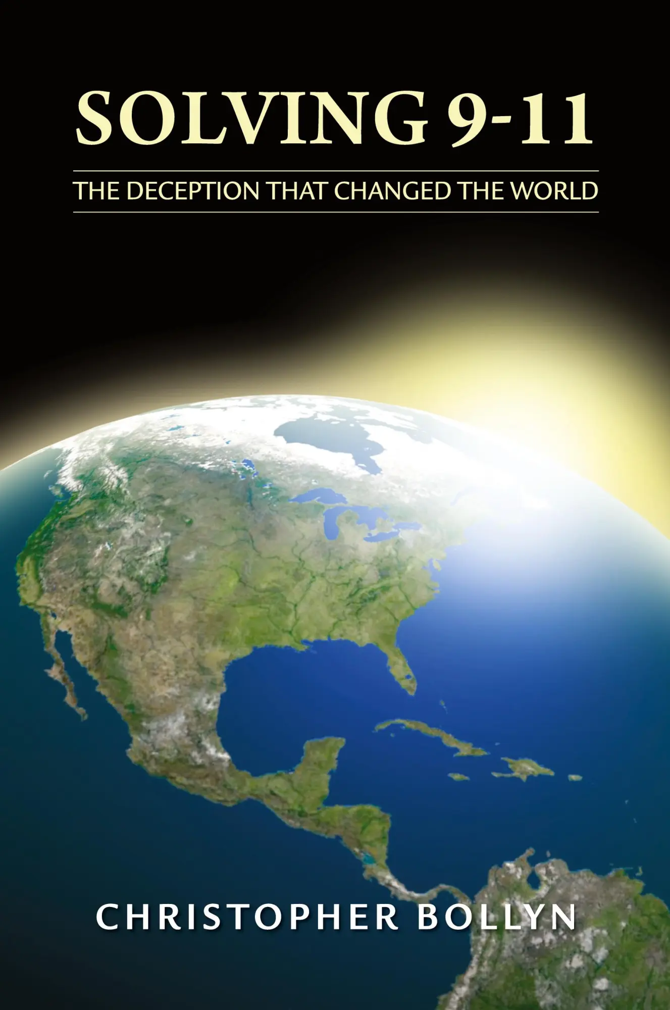 Cover: 9780985322588 | Solving 9-11 | The Deception That Changed the World | Bollyn | Buch