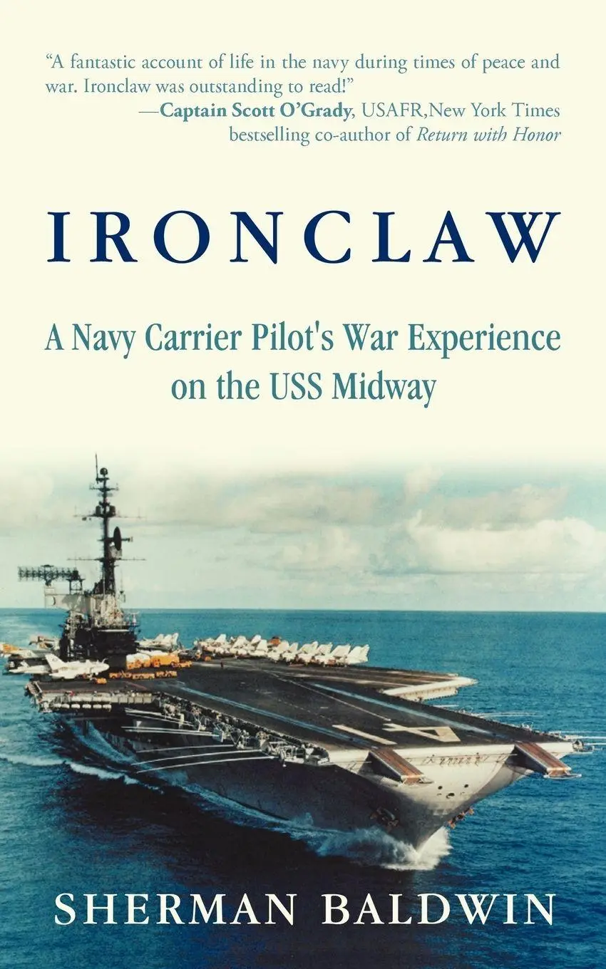 Cover: 9781450212588 | Ironclaw | A Navy Carrier Pilot's War Experience on the USS Midway
