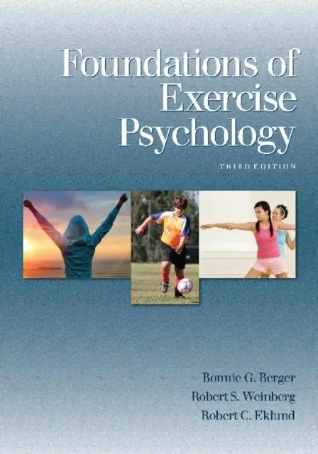 Cover: 9781935412588 | Foundations of Exercise Psychology | Bonnie G Berger (u. a.) | Buch