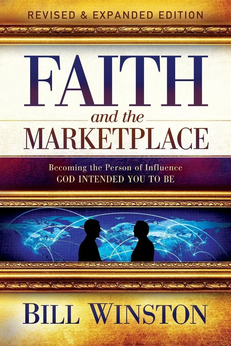 Cover: 9781951492588 | Faith and the Marketplace | Bill Winston | Taschenbuch | Englisch