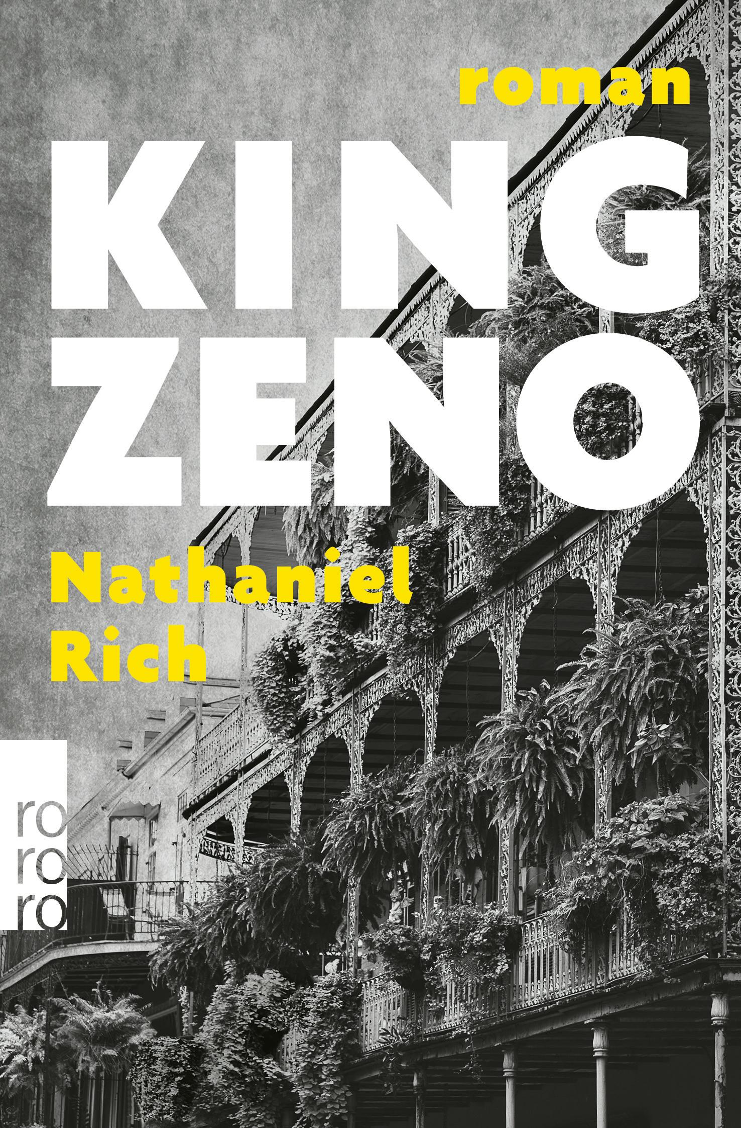 Cover: 9783499002588 | King Zeno | Nathaniel Rich | Taschenbuch | 448 S. | Deutsch | 2022