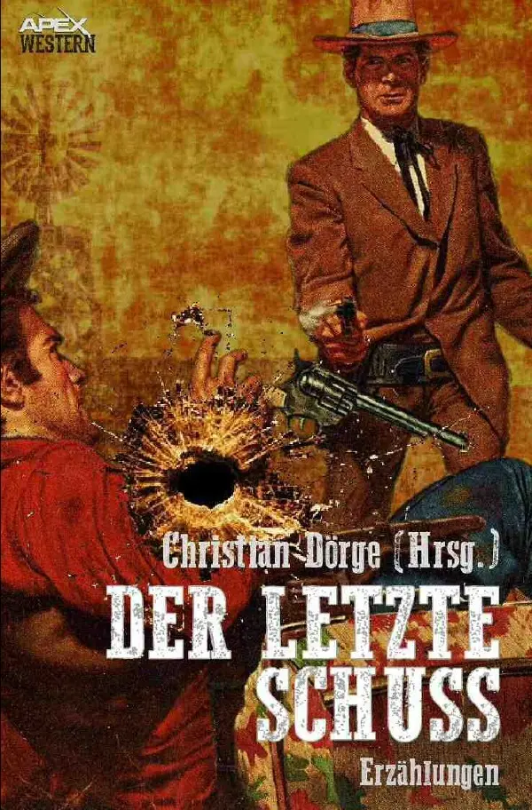 Cover: 9783748582588 | DER LETZTE SCHUSS | Will Henry (u. a.) | Taschenbuch | 564 S. | 2019