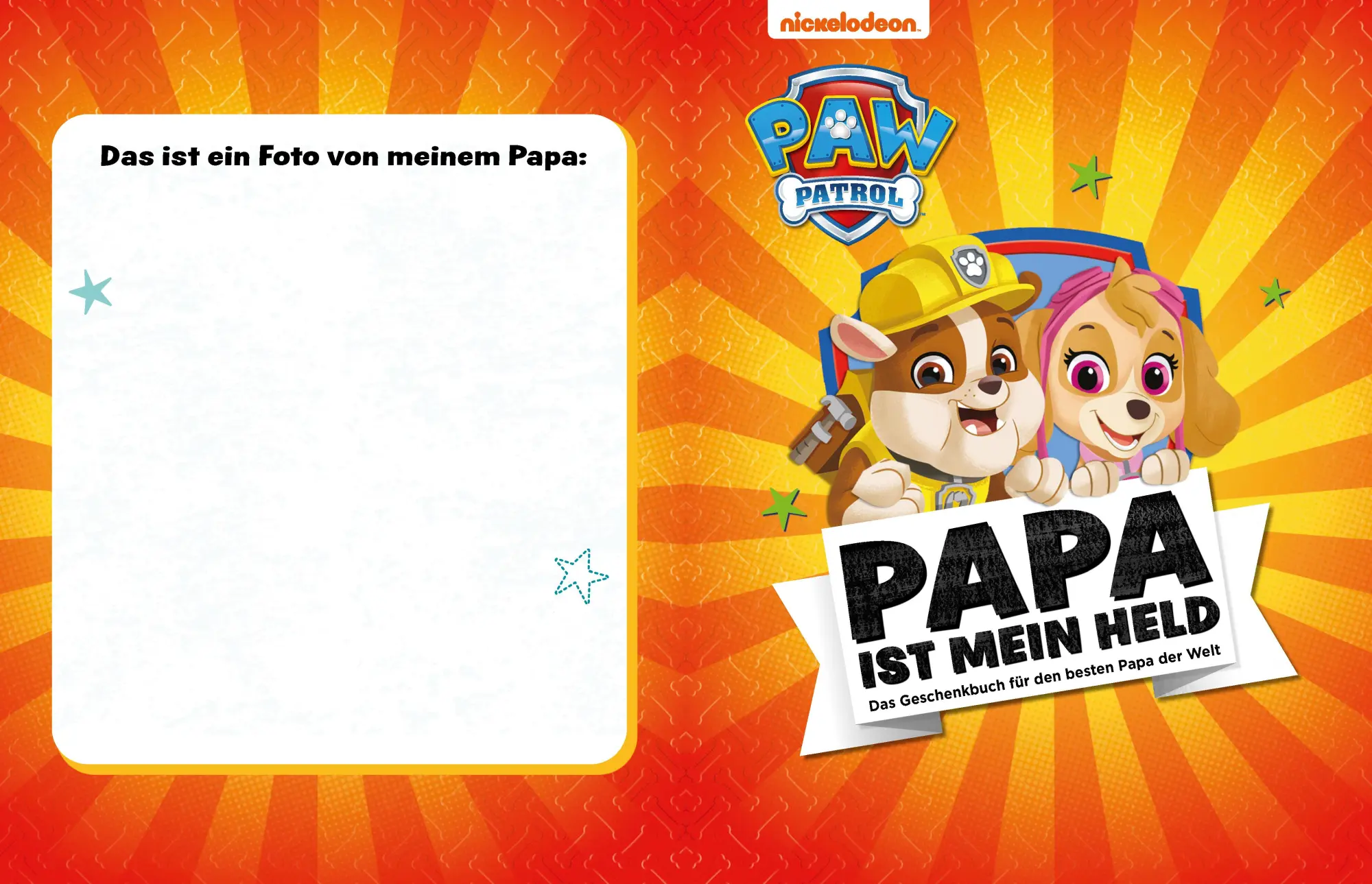 Bild: 9783849942588 | PAW Patrol, Papa ist mein Held Für Kinder ab 4 Jahren und als...