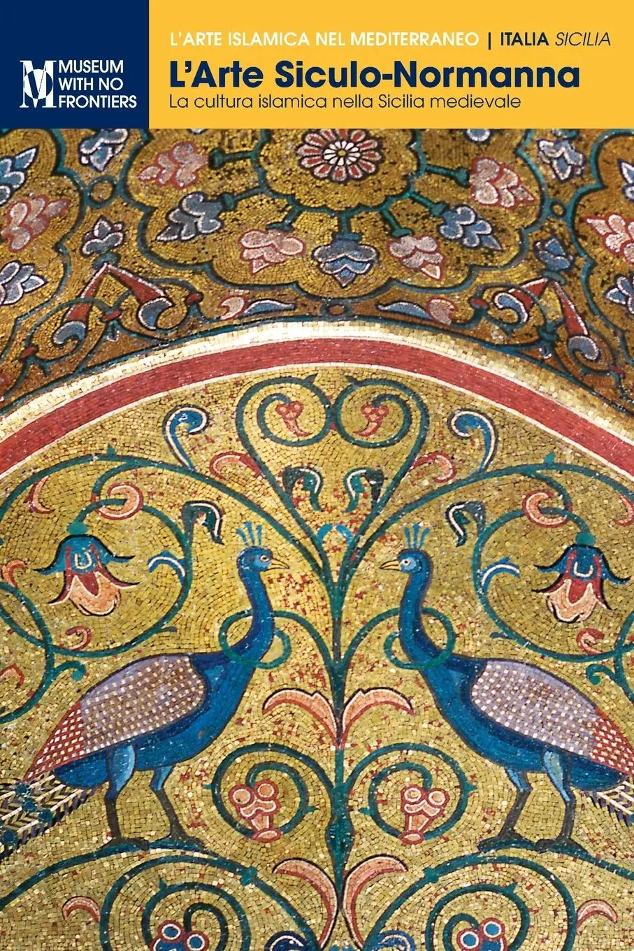 Cover: 9783902782588 | L'Arte Siculo-Normanna | La cultura islamica nella Sicilia medievale
