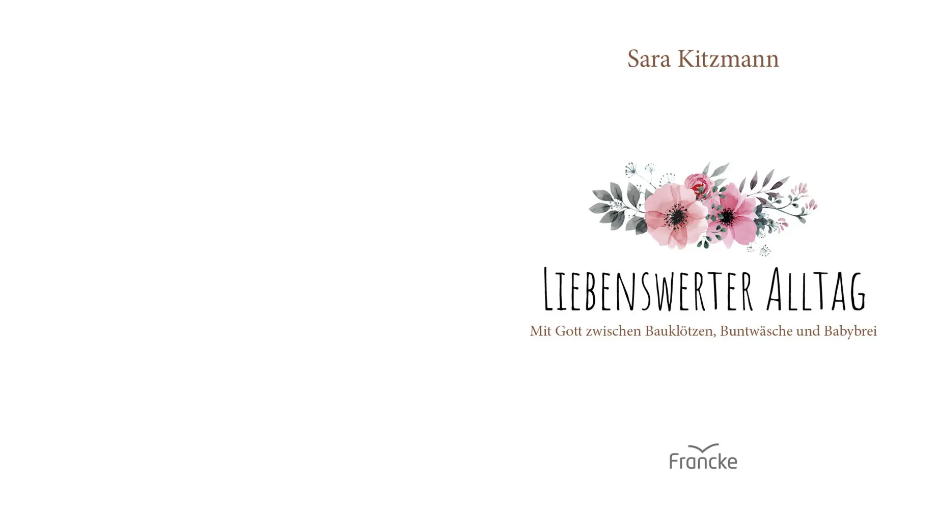 Bild: 9783963622588 | Liebenswerter Alltag | Sara Kitzmann | Buch | 125 S. | Deutsch | 2022