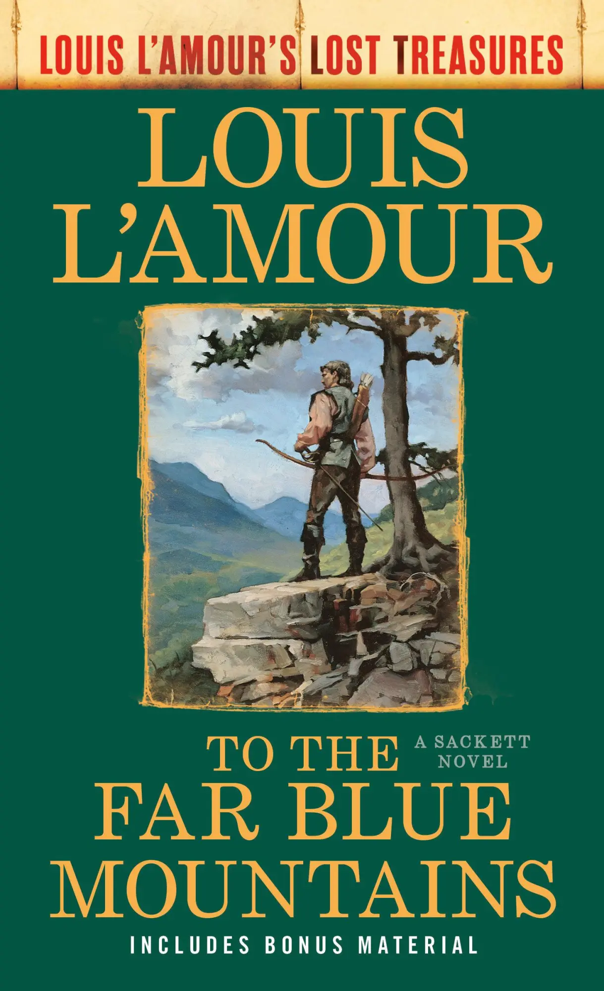 Cover: 9780593722688 | To the Far Blue Mountains(Louis L'Amour's Lost Treasures) | L'Amour