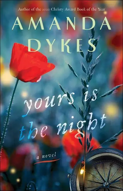 Cover: 9780764232688 | Yours Is the Night | Amanda Dykes | Taschenbuch | Englisch | 2021