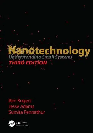 Cover: 9781138072688 | Nanotechnology | Understanding Small Systems, Third Edition | Buch